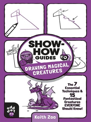 cover image of Show-How Guides: Drawing Magical Creatures